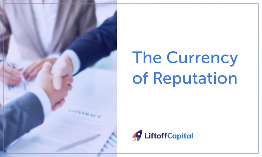 The Currency of Reputation
